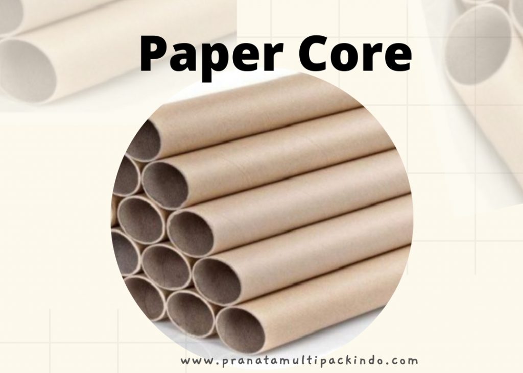 Paper Core Roll Gulungan